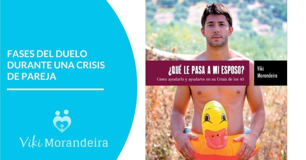 fases del duelo durante una crisis de pareja