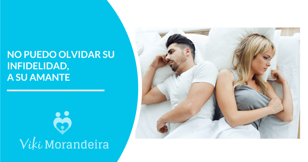 no puedo olvidar su infidelidad