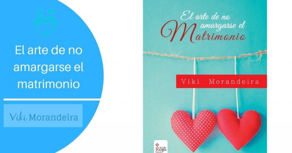 el arte de no amargarse el matrimonio