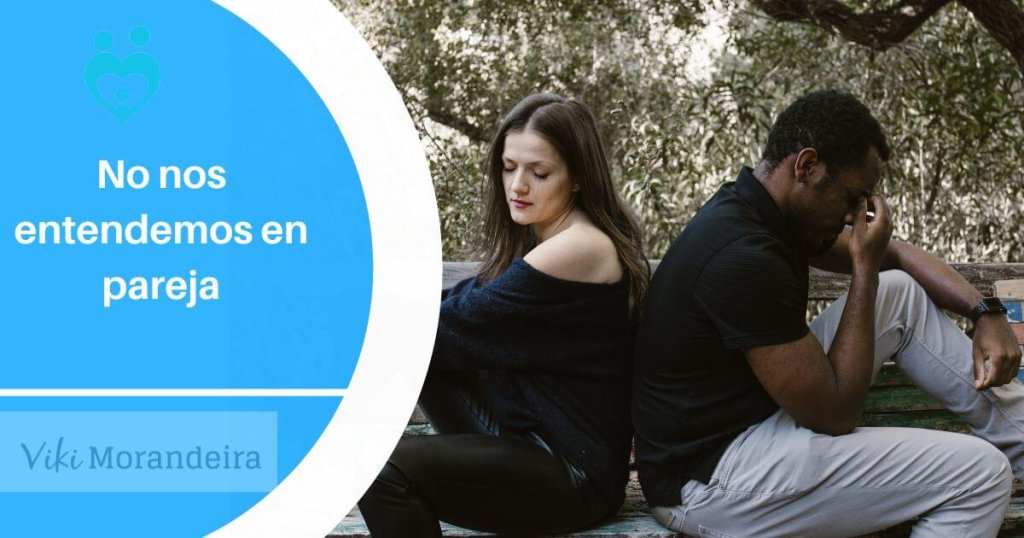 no nos entendemos en pareja