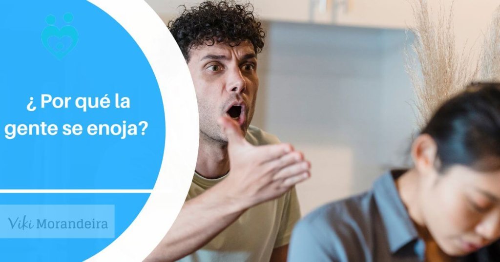 por que la gente se enoja